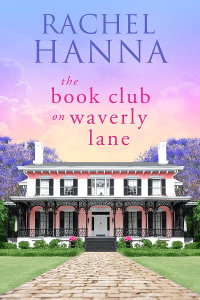 The Book Club On Waverly Lane : Hanna, Rachel: : Books