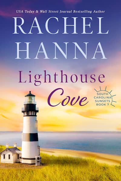 Book cover for Lighthouse Cove by Author Rachel Hanna