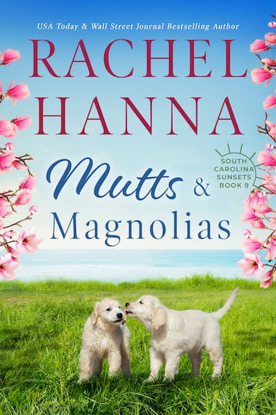 Book cover for Mutts & Magnolias by author Rachel Hanna