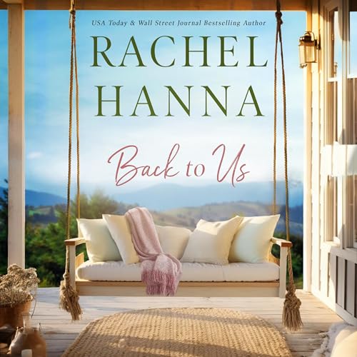 Audiobook Cover: Back to Us by Rachel Hanna