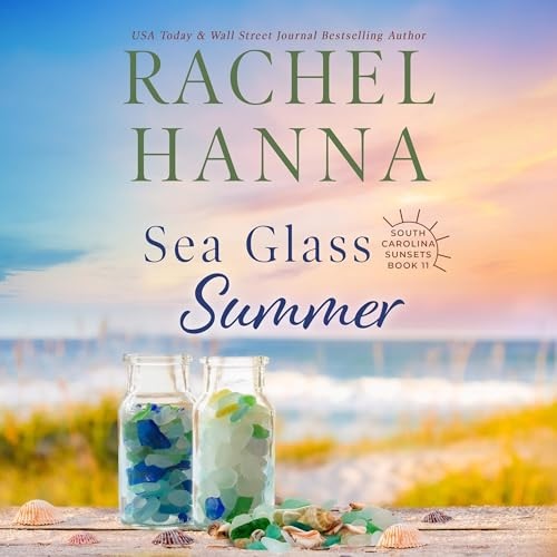 Audiobook cover for Audiobook Cover: Sea Glass Summer by Rachel Hanna