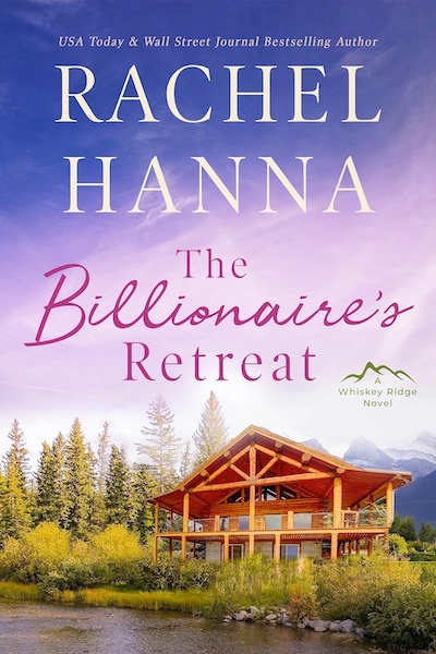 Book cover for Book Cover: The Billionaire's Retreat by Rachel Hanna
